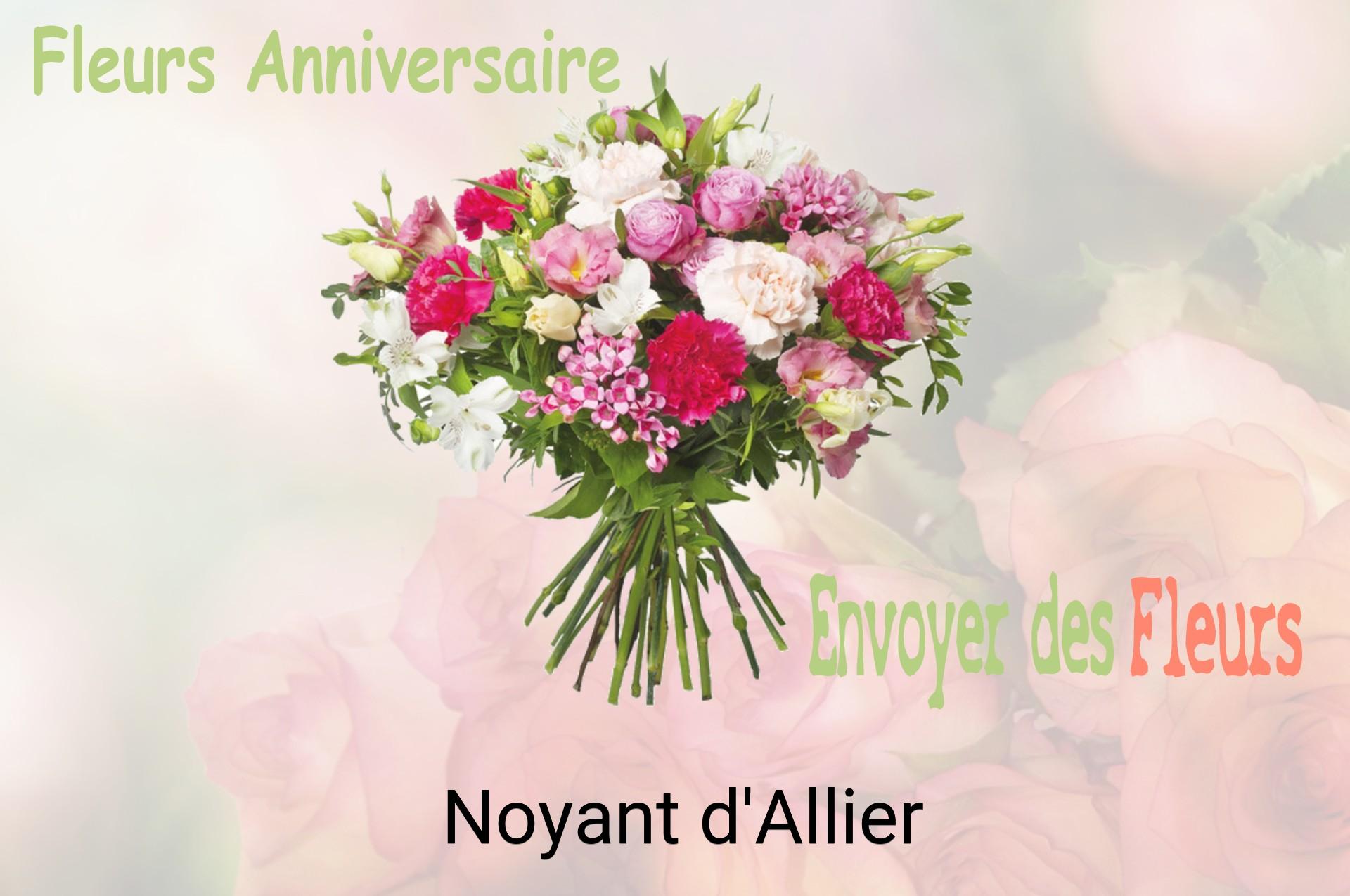 Bouquet de fleurs d’anniversaire livré à Noyant-d'Allier