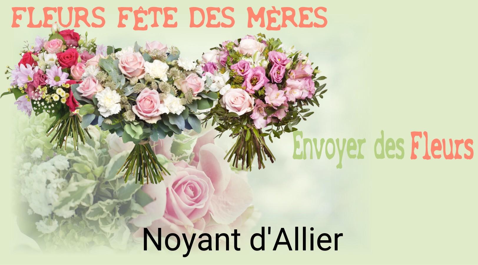 Bouquet de Fête des Mères livré à Noyant-d'Allier